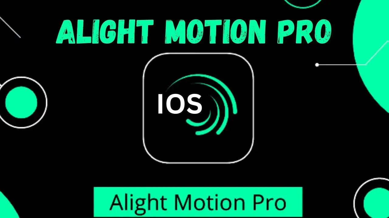 Alight Motion Mod Apk for IOS